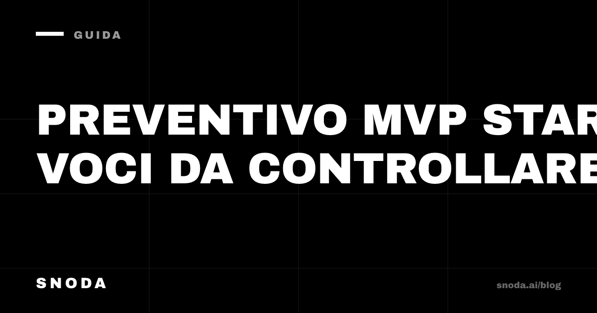 Preventivo MVP startup: voci da controllare